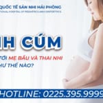 Bệnh cúm ảnh hưởng tới mẹ bầu và thai nhi như thế nào?